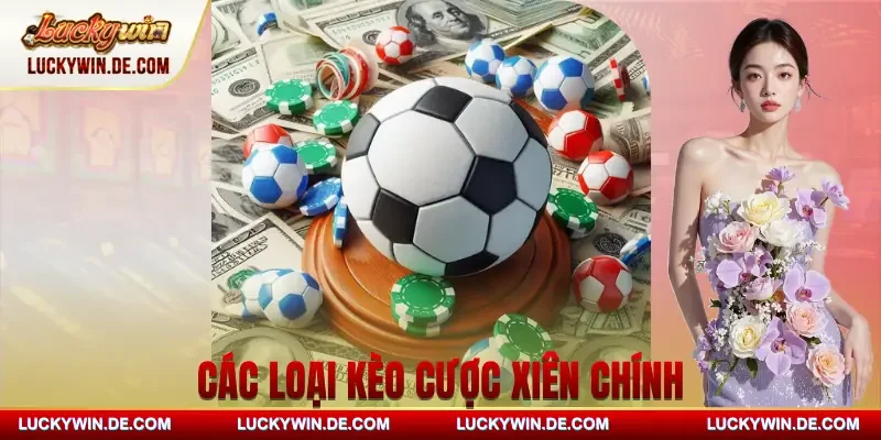 keo-cuoc-xien-loai-hinh